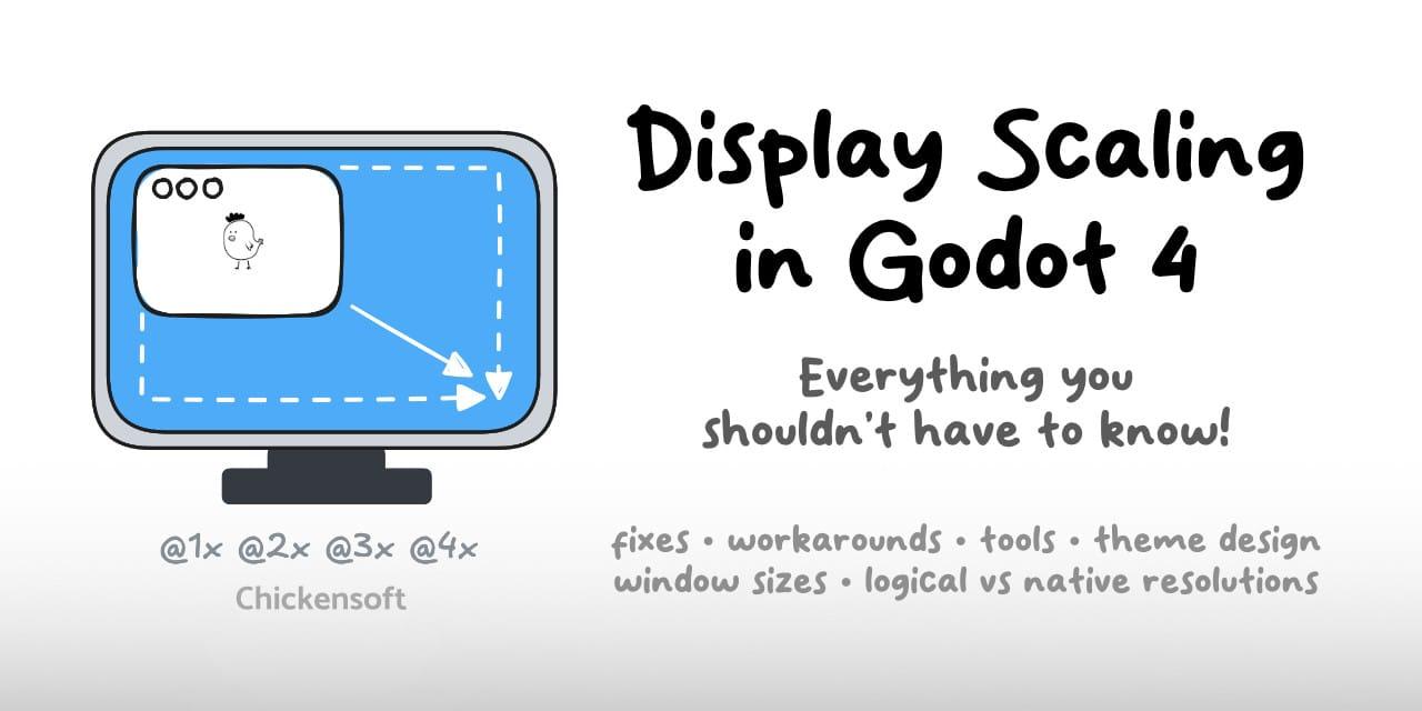 Scale Desktop Engine Display Scaling in Godot 4
